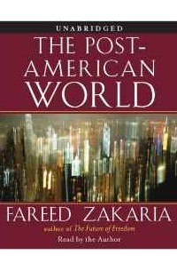 The Post-American World (audio)