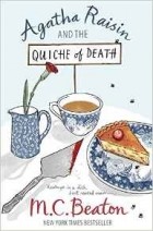 M.C. Beaton - Agatha Raisin and the Quiche of Death