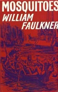 William Faulkner - Mosquitoes