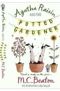 M.C. Beaton - Agatha Raisin and the Potted Gardener