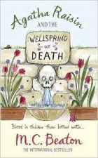 M.C. Beaton - Agatha Raisin and the Wellspring of Death