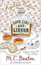 M.C. Beaton - Agatha Raisin and Love, Lies and Liquor