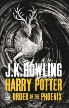 Джоан Роулинг - Harry Potter and the Order of the Phoenix