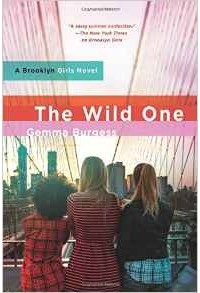 Gemma Burgess - The Wild One (Brooklyn Girls)