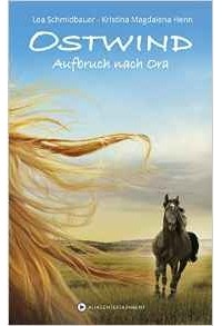  - Ostwind - Aufbruch nach Ora
