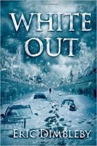 Eric Dimbleby - White Out