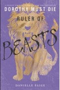 Danielle Paige - Ruler of Beasts