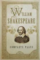  - William Shakespeare: Complete Plays (Fall River Classics)