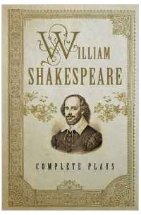  - William Shakespeare: Complete Plays (Fall River Classics)