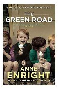 Anne Enright - The Green Road