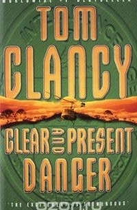 Clear and Present Danger