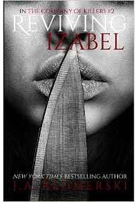 J.A. Redmerski - Reviving Izabel: Volume 2 (In the Company of Killers)