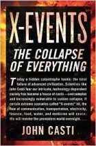 John L. Casti - X-Events: The Collapse of Everything