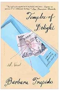 Barbara Trapido - Temples of Delight