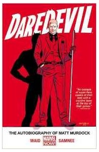 Daredevil Volume 4: The Autobiography of Matt Murdock