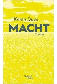 Karen Duve - Macht