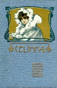 Eliška Krásnohorská - Celínka