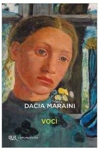 Dacia Maraini - Voci