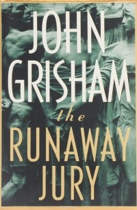 John Grisham - The Runaway Jury