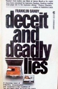 Franklin Bandy - Deceit and Deadly Lies
