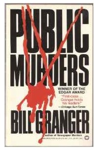 Bill Granger - Public Murders