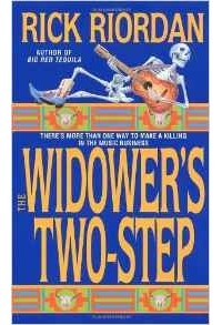 Rick Riordan - The Widower's Two-Step
