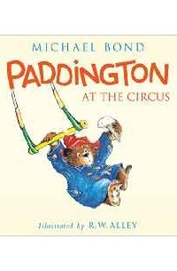 Paddington at the Circus