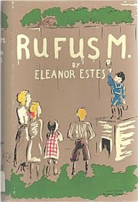 Eleanor Estes - Rufus M.