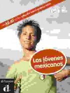 Myriam Audiffred - Los jovenes mexicanos (A2–B1)