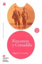 Miguel de Cervantes - Rinconete y Cortadillo (Nivel 2)