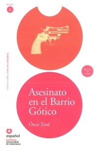 Oscar Tosal - Asesinato en el Barrio Gótico (Nivel 2)