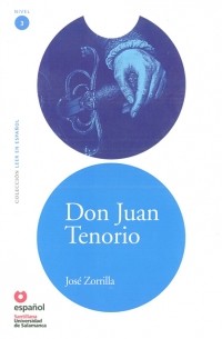 Jose Zorrilla - Don Juan Tenorio (Nivel 3)