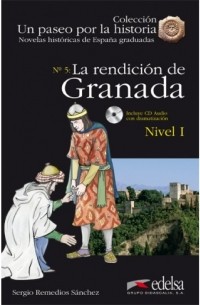 Sergio Remedios - La rendición de Granada (Nivel 1)