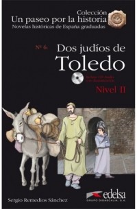 Sergio Remedios - Dos judíos en Toledo (Nivel 2)