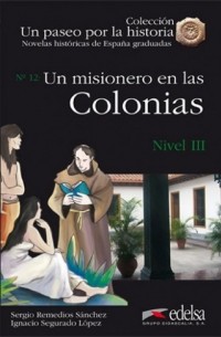  - Un misionero en las Colonias (Nivel 3)