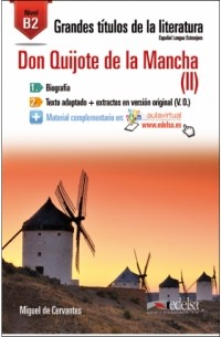 Miguel de Cervantes - Don Quijote de la Mancha II (Nivel B2)
