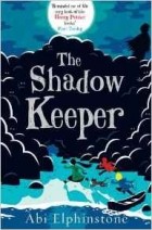 Abi Elphinstone - The Shadow Keeper