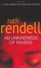 Ruth Rendell - An Unkindness Of Ravens