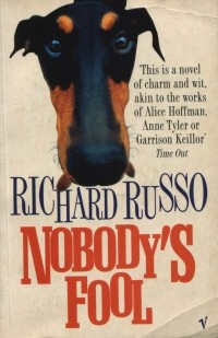 Richard Russo - Nobody's Fool