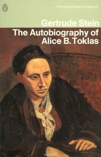 Гертруда Стайн - The Autobiography of Alice B. Toklas