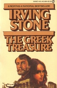 Irving Stone - The Greek Treasure