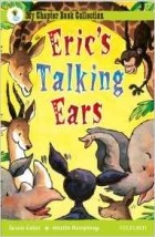  - Oxford Reading Tree: All Stars: Pack 2: Eric&#039;s Talking Ears