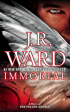 J. R. Ward - Immortal