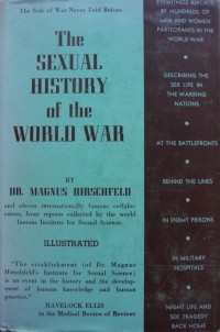 Magnus Hirschfeld - The Sexual History of the World War