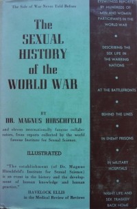 Magnus Hirschfeld - The Sexual History of the World War
