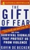 Gavin de Becker - The Gift of Fear: Survival Signals That Protect Us from Violence