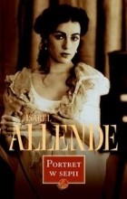 Isabel Allende - Portret w sepii