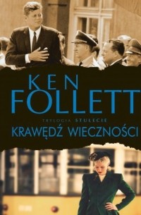 Ken Follett - Krawędź wieczności
