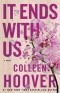 Colleen Hoover - It Ends with Us