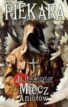 Яцек Пекара - Miecz Aniołów